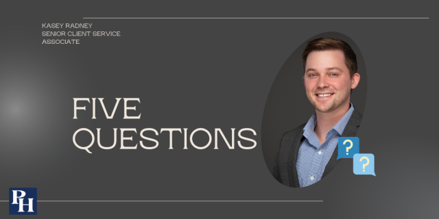 Five Questions banner: Kasey Radney, senior client service associate.